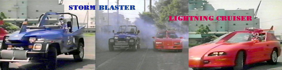 Storm Blaster and Lightning Cruiser