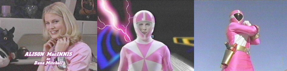Alison MacInnis AS Dana Mitchell (Pink Ranger) .