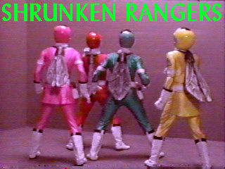 Shrunken Rangers